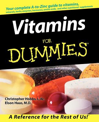 Vitamins for Dummies - Christopher Hobbs