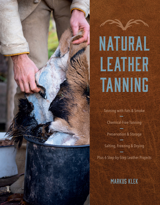 Natural Leather Tanning - Markus Klek