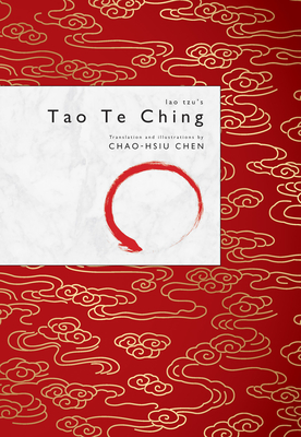 Lao Tzu's Tao Te Ching - Chao-hsiu Chen