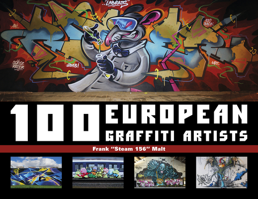 100 European Graffiti Artists - Malt