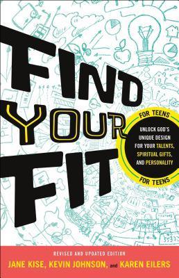 Find Your Fit: Unlock God's Unique Design for Your Talents, Spiritual Gifts, and Personality - Kevin Johnson