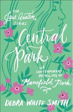 Coperta cărții 'Central Park - Debra White Smith'