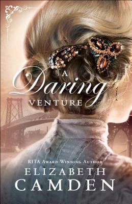 A Daring Venture - Elizabeth Camden