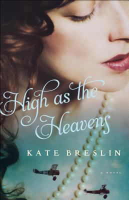 High as the Heavens - Kate Breslin