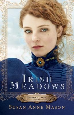 Irish Meadows - Susan Anne Mason