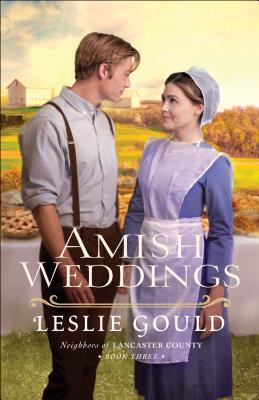 Amish Weddings - Leslie Gould