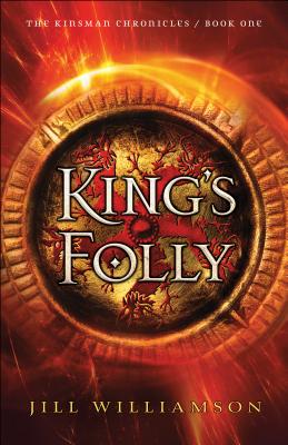 King's Folly - Jill Williamson