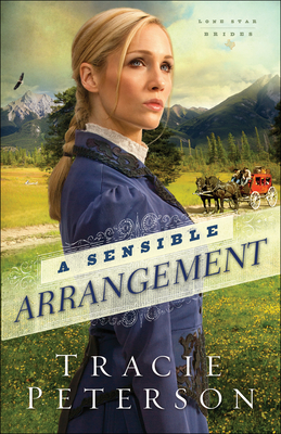 A Sensible Arrangement - Tracie Peterson