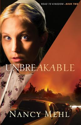 Unbreakable - Nancy Mehl