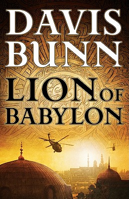Lion of Babylon - Davis Bunn