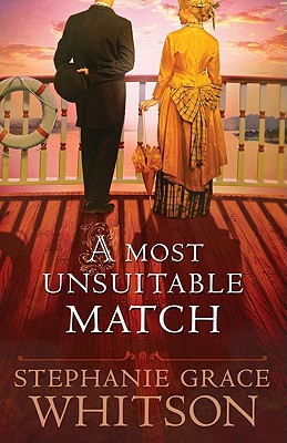 Coperta cărții 'Most Unsuitable Match - Stephanie Grace Whitson'