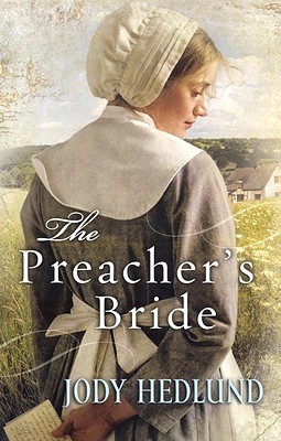 The Preacher's Bride - Jody Hedlund