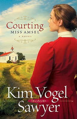 Courting Miss Amsel - Kim Vogel Sawyer
