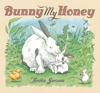 Bunny My Honey - Anita Jeram