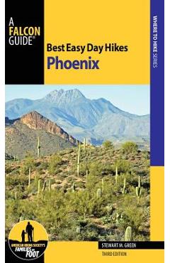 Poza produsului Best Easy Day Hikes Phoenix - Stewart M. Green