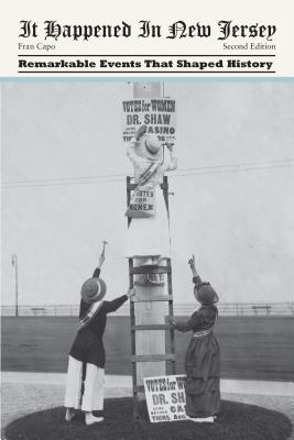 It Happened in New Jersey, Second Edition - Fran Capo