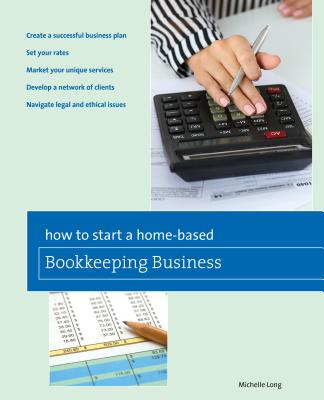 How to Start a Home-based Bookkeeping Business - Michelle Long