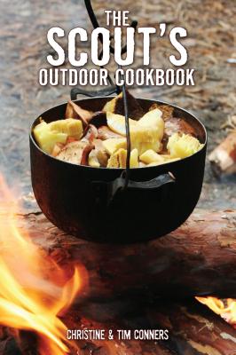 Scout's Outdoor Cookbook - Christine Conners