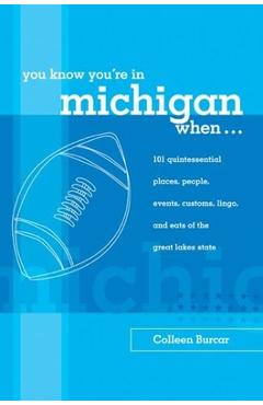 Poza produsului You Know You're in New Hampshire When...: 101 Quintessential Places, People, Events, Customs, Lingo, and Eats of the Granite State, You Know You're In - John Clayton