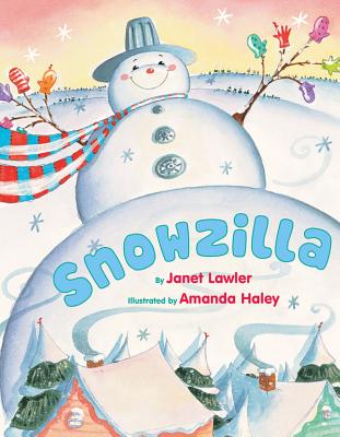 Snowzilla - Janet Lawler