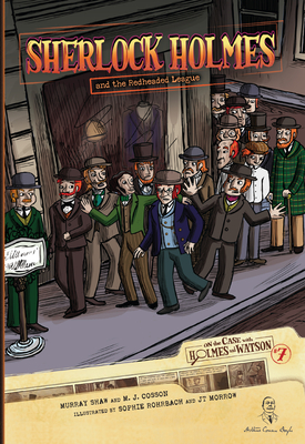 Coperta cărții 'Sherlock Holmes and the Redheaded League: Case 7 - Sir Arthur Conan Doyle'