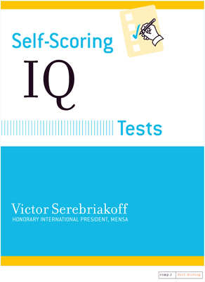 Self-Scoring IQ Tests - Victor Serebriakoff