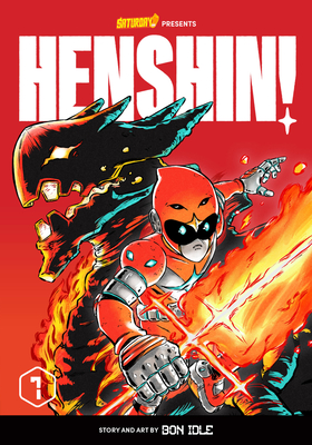Henshin!, Volume 1: Blazing Phoenix - Bon Idle