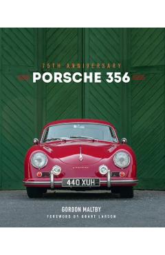 Porsche 356: 75th Anniversary - Gordon Maltby