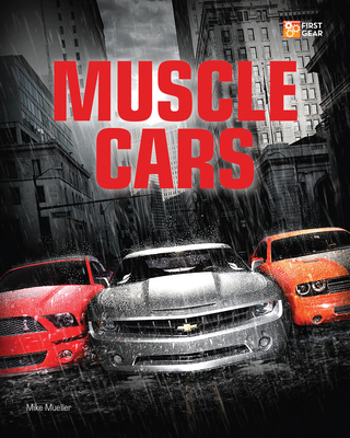 Muscle Cars - Mike Mueller