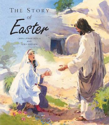 The Story of Easter - Christopher Doyle