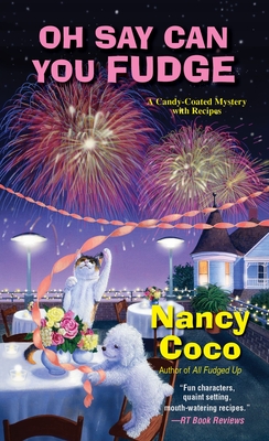 Oh Say Can You Fudge - Nancy Coco