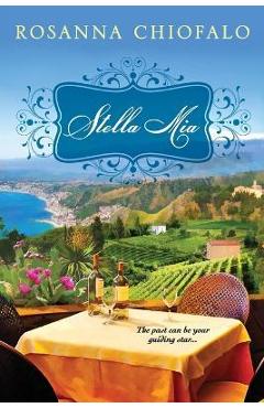 Coperta cărții 'Stella Mia - Rosanna Chiofalo'