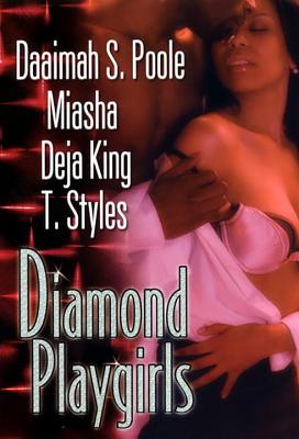 Diamond Playgirls - Daaimah S. Poole