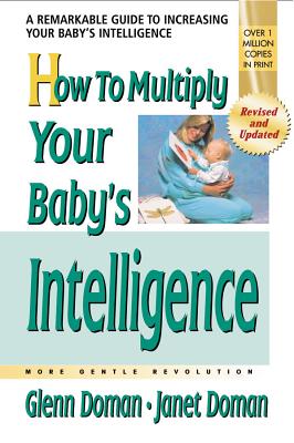 Coperta cărții 'How to Multiply Your Baby's Intelligence - Glenn Doman'