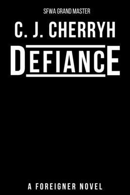 Defiance - C. J. Cherryh