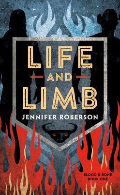 Life and Limb - Jennifer Roberson