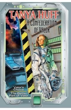 Poza produsului A Confederation of Valor - Tanya Huff