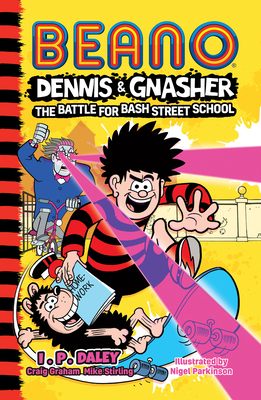 Beano Dennis & Gnasher: Battle for Bash Street School - Beano Studios