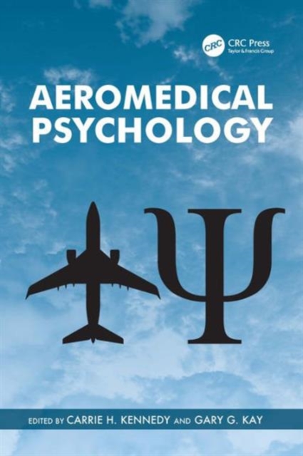 Aeromedical Psychology - Carrie H. Kennedy