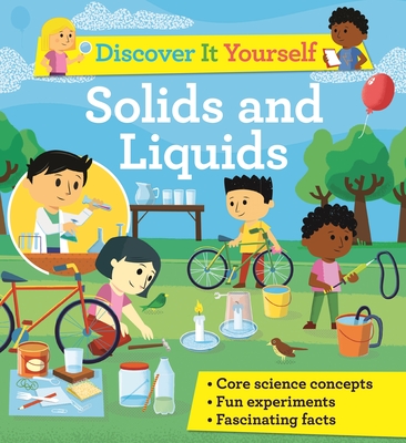 Discover It Yourself: Solids and Liquids - David Glover