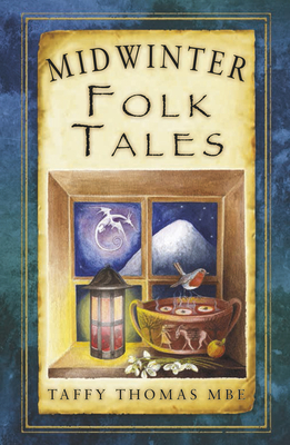 Midwinter Folk Tales - Taffy Thomas
