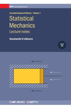 Coperta cărții 'Statistical Mechanics: Lecture notes, Volume 7: Lecture notes - Konstantin K. Likharev'