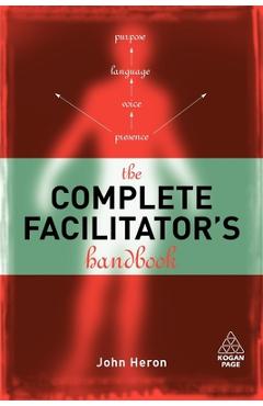 Poza produsului The Complete Facilitator's Handbook - John Heron
