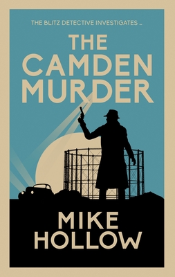 The Camden Murder - Mike Hollow