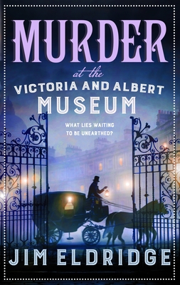 Murder at the Victoria and Albert Museum - Jim Eldridge