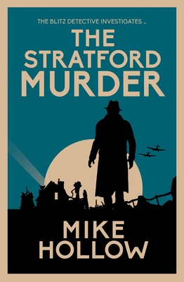 The Stratford Murder - Mike Hollow