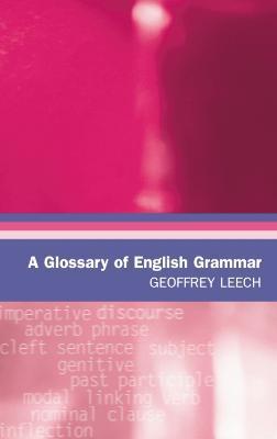 A Glossary of English Grammar - Geoffrey Leech