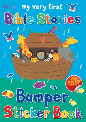 My Very First Bible Stories Bumper Sticker Book [With Sticker(s)] - Lois Rock