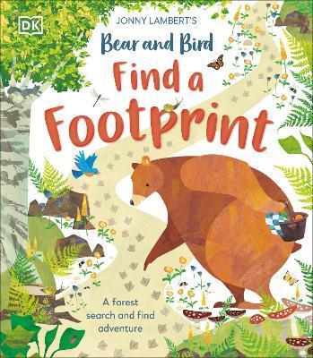 Jonny Lambert's Bear and Bird: Find a Footprint - Jonny Lambert