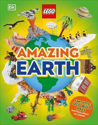 Lego Amazing Earth: Fantastic Building Ideas and Facts about Our Planet - Jennifer Swanson